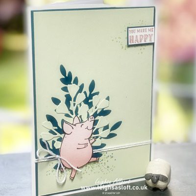 this little piggy you make me happy forever fern foliage #leighsasloft #stampinup