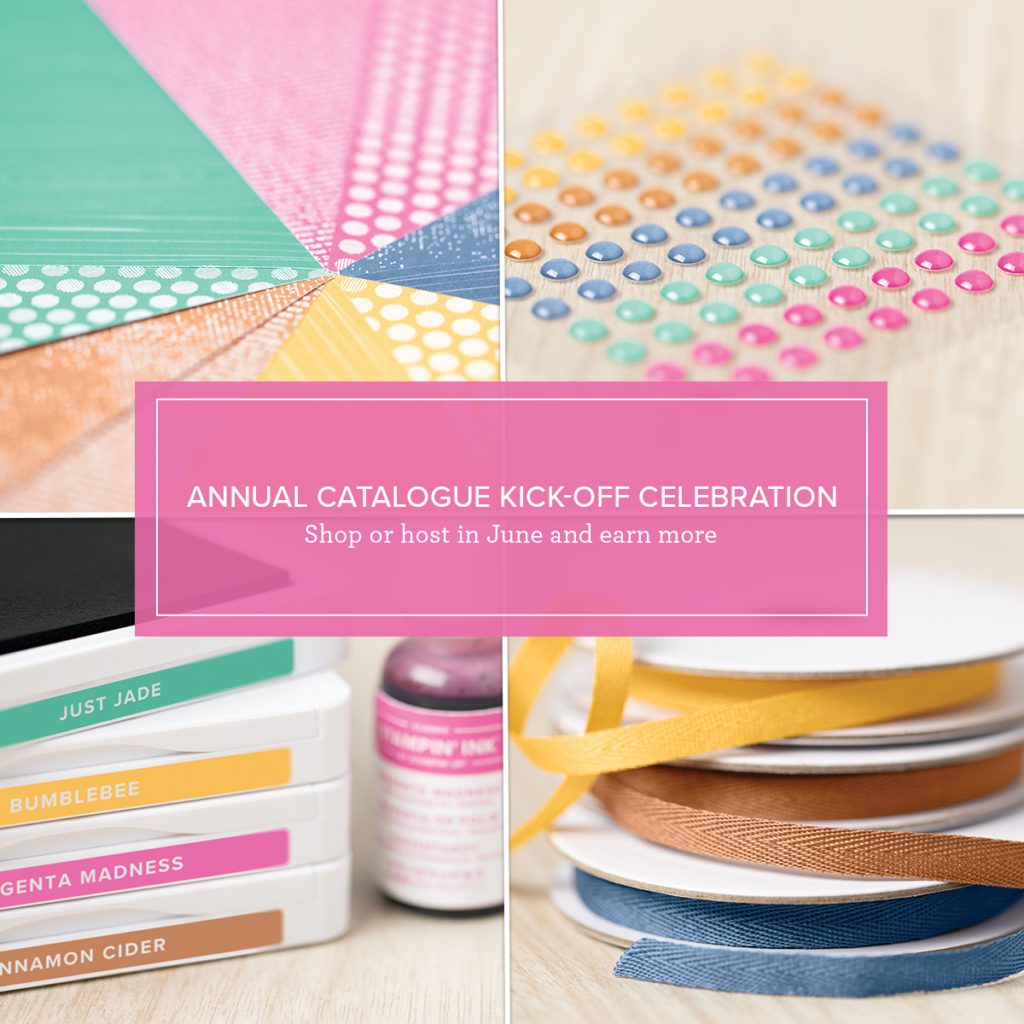 Annual Catalogue Kick-off Celebration Earn More When You Shop and Host in June