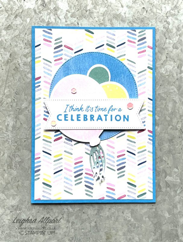 Celebration card using Beautiful Balloons Bundle and Bright & Beautiful DSP
