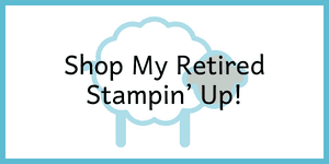 Shop My Retired Stampin' Up!