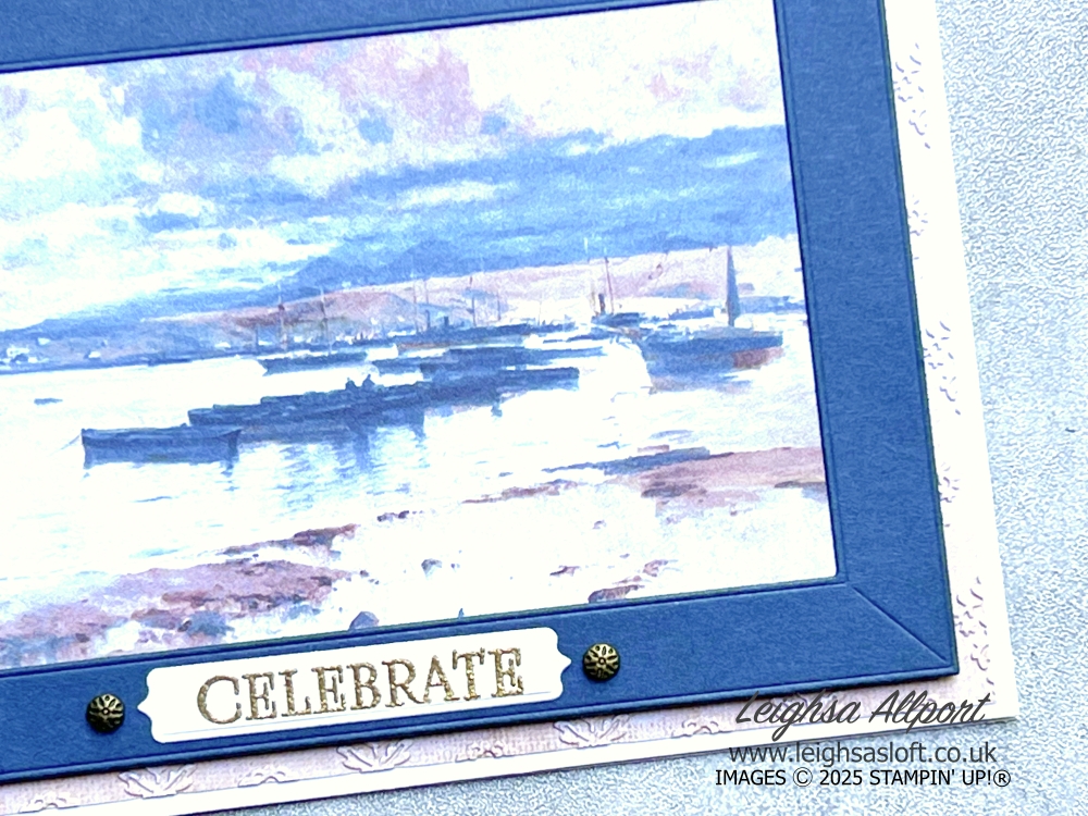 Masculine Celebrate Card using The Beautiful Gallery Suite. Framed DSP with embossed DSP background