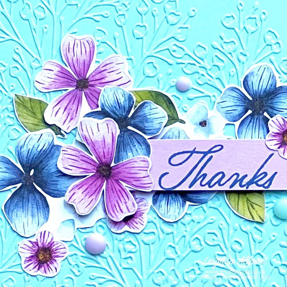 Pressed Flowers Embossing Folder Embossed Pool Party Background. Fresh Fresia, Misty Moonlight, Old Olive & Pool Party flowers and leaves fussy cut from Floral Impressions DSP. Thanks card.
