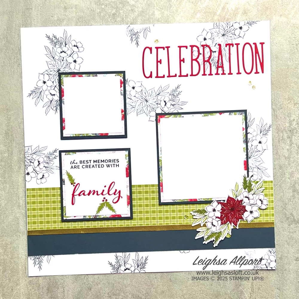 Build & Bloom November Blog Hop - Celebrate. Family Celebration Scrapbook spread using the Christmas Greenery Bundle, Our Story stamp set and Keeping Traditions DSP