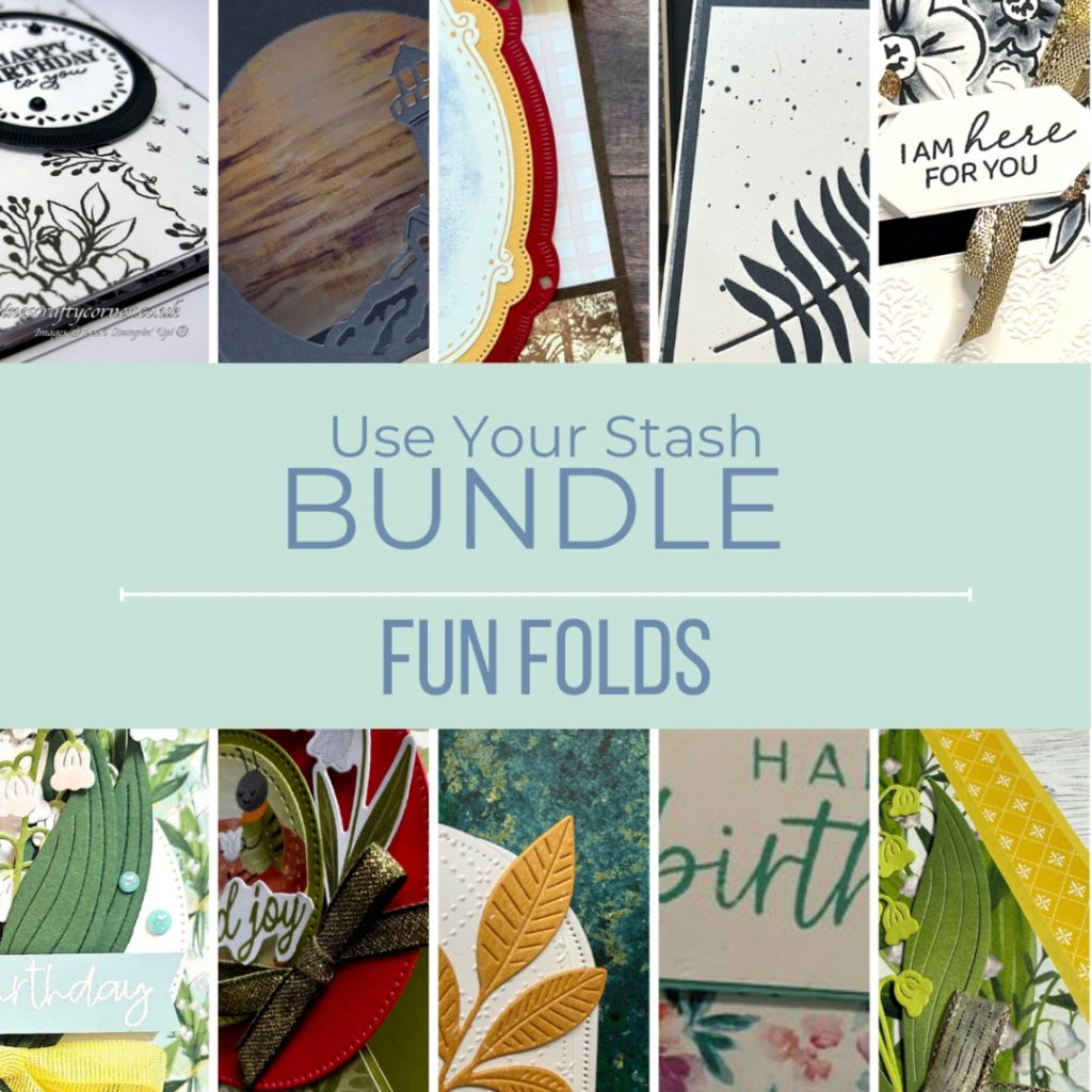 Build & Bloom Use Your Stash Tutorial Bundle - June 26 Fun Folds