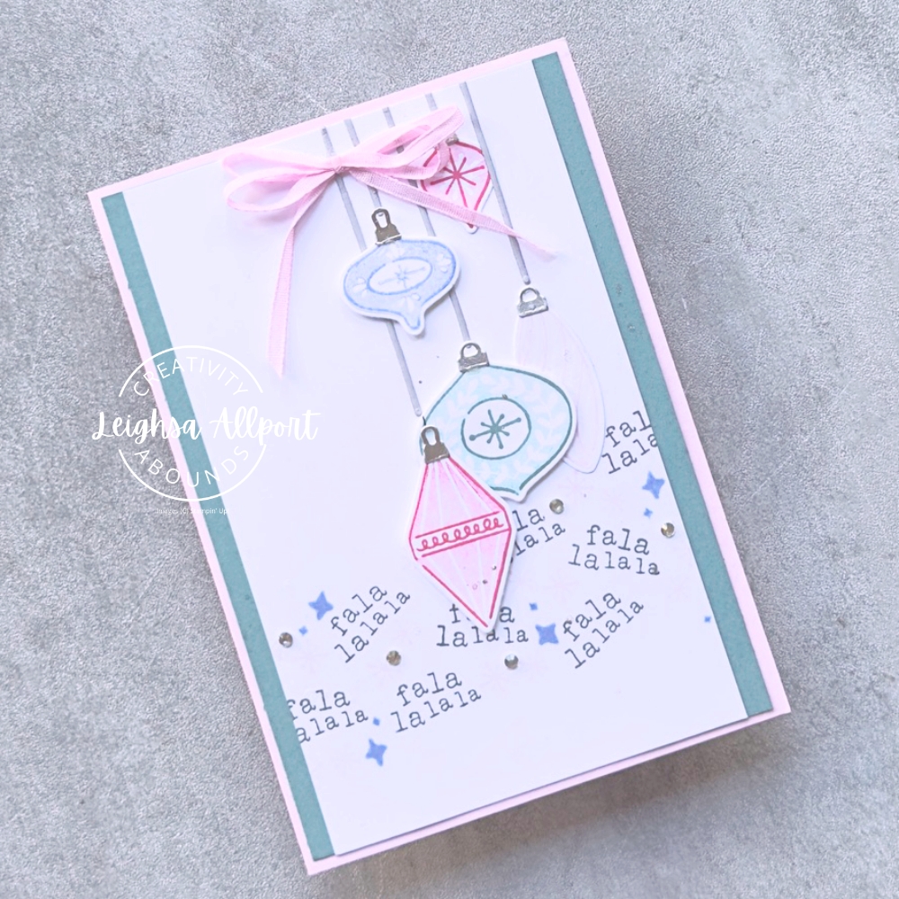 Christmas In July - Creativity Abounds Blog Hop - July '26
Festive Cheer Bundle, Lost Lagoon, Hydrandea Hue, Strawberry Slush and Bubble Bath.  Hanging Baubles with Fala lalala whimsical stamped border.