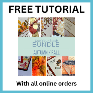 Use Your Stash Tutorial Bundle - Sept '26. Autumn/Fall